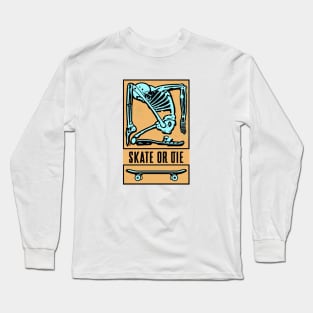 Skeleton Skate or Die (old orange bg) Long Sleeve T-Shirt